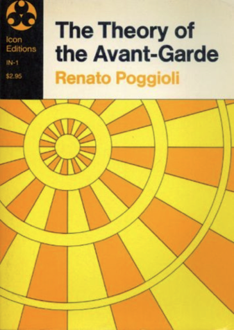Buff Fig 11 The Theory of the Avant-Garde, Renato Poggioli cover